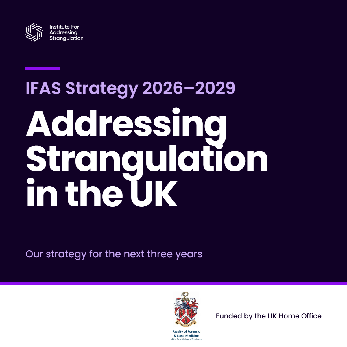 IFAS launches new three-year strategy to address strangulation across the UK